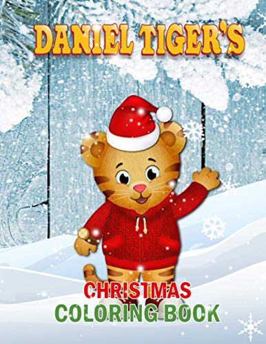 Daniel Tiger Christmas Coloring Book: An Adult Coloring Book by Lennox