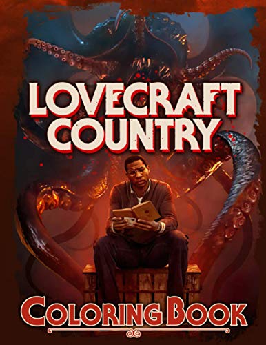 Lovecraft Country Coloring Book: Lovecraft Country Vxg2 Color Wonder