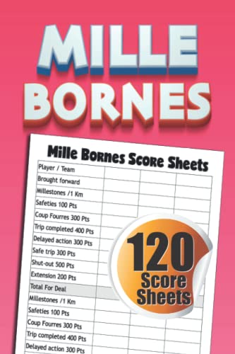 Mille Bornes Score Sheets: 120 Score Sheets, 6x9 inche. by Emerson ...