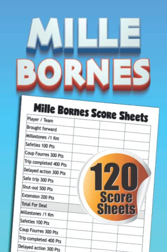 Mille Bornes Score Sheets: 120 Score Sheets, 6x9 inche. by Emerson ...