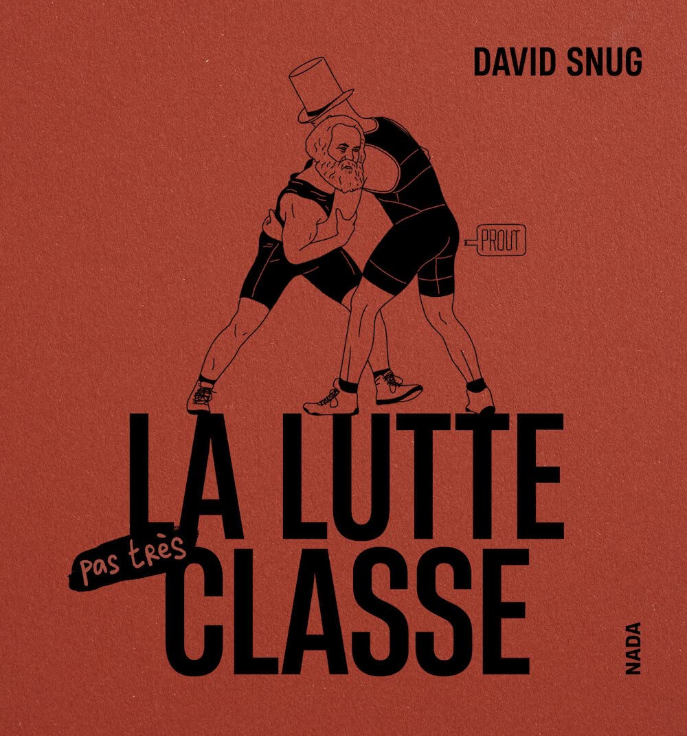 La lutte pas très classe