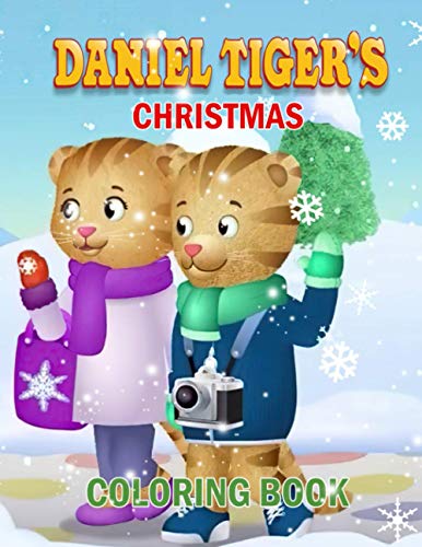 Daniel Tiger Christmas Coloring Book: Creature Daniel Tiger Christmas
