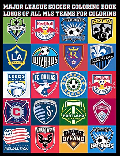 Major League Soccer Coloring Book: Logos of all MLS teams for coloring ...