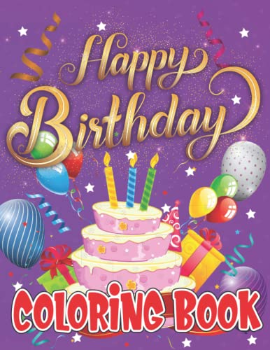 Happy Birthday Coloring Book: Birthday candy cake,Pastry, Candle ...