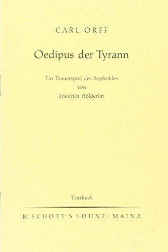 OEDIPUS DER TYRANN by Carl Orff Goodreads