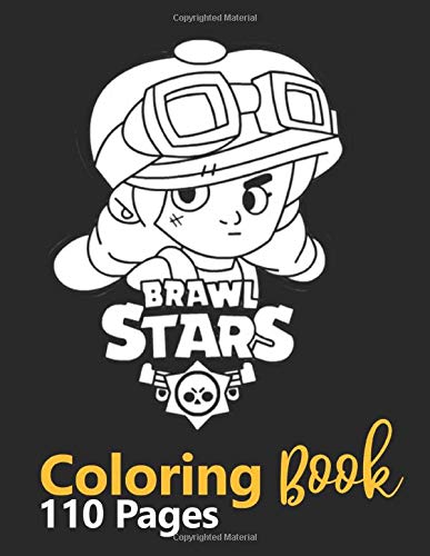 Brawl Stars Coloring Book: Brawl Stars Coloring Book, +110 Amazing ...