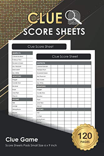 Clue Game Score Sheets Pads: 120 Score Pages | Clue Detective Notebook ...