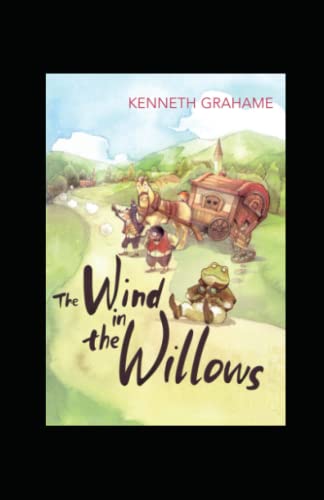 The Wind in the Willows Illustrated by Kenneth Grahame | Goodreads