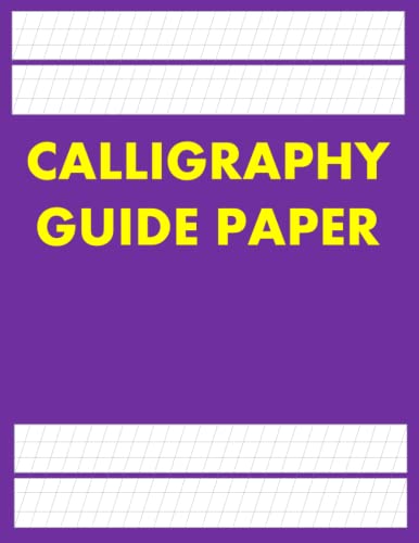 Calligraphy Guide Paper: 110 sheet pad, calligraphy practice paper and ...