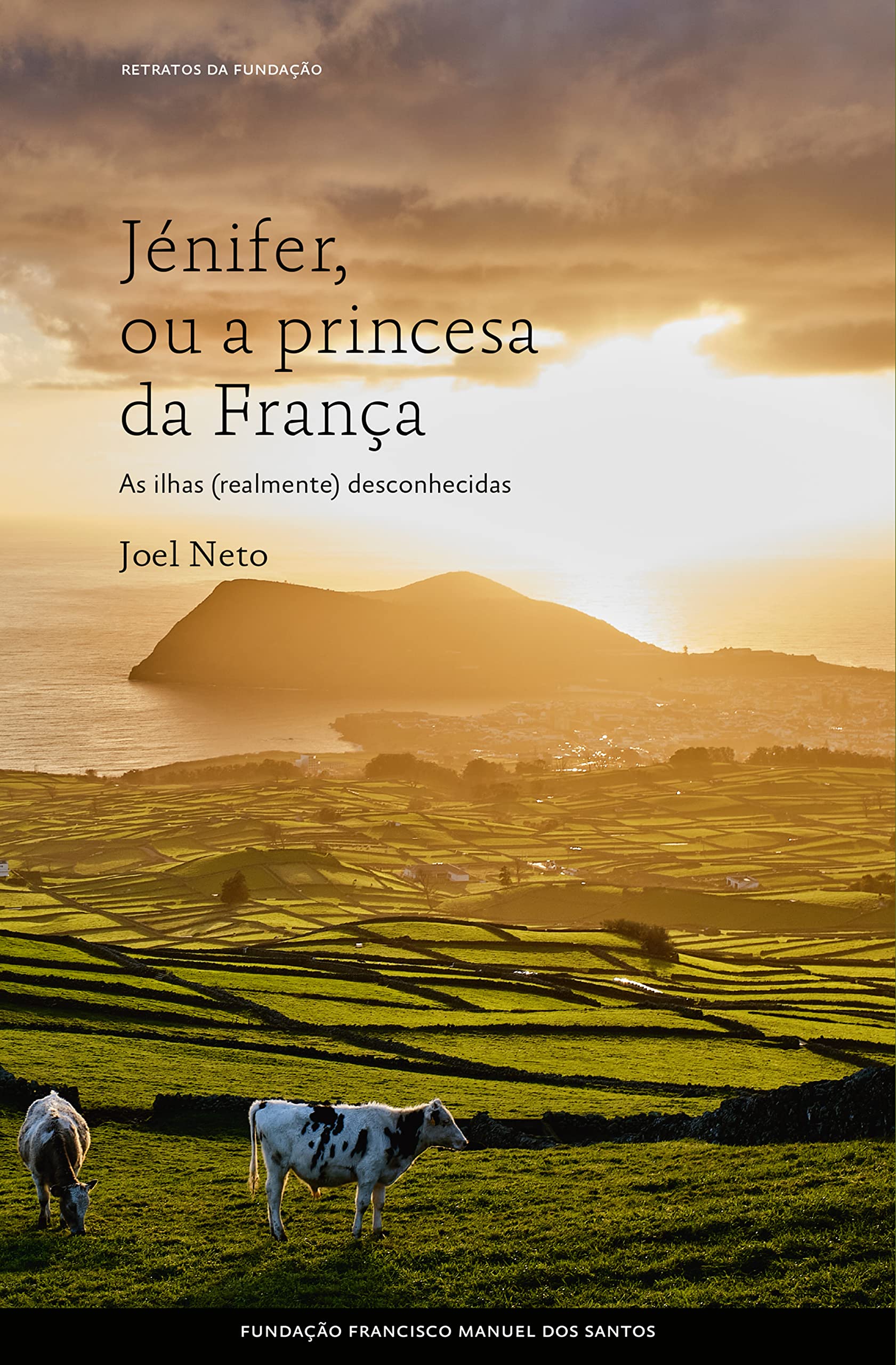 Jénifer, ou a Princesa da França - os Açores ignorados book cover