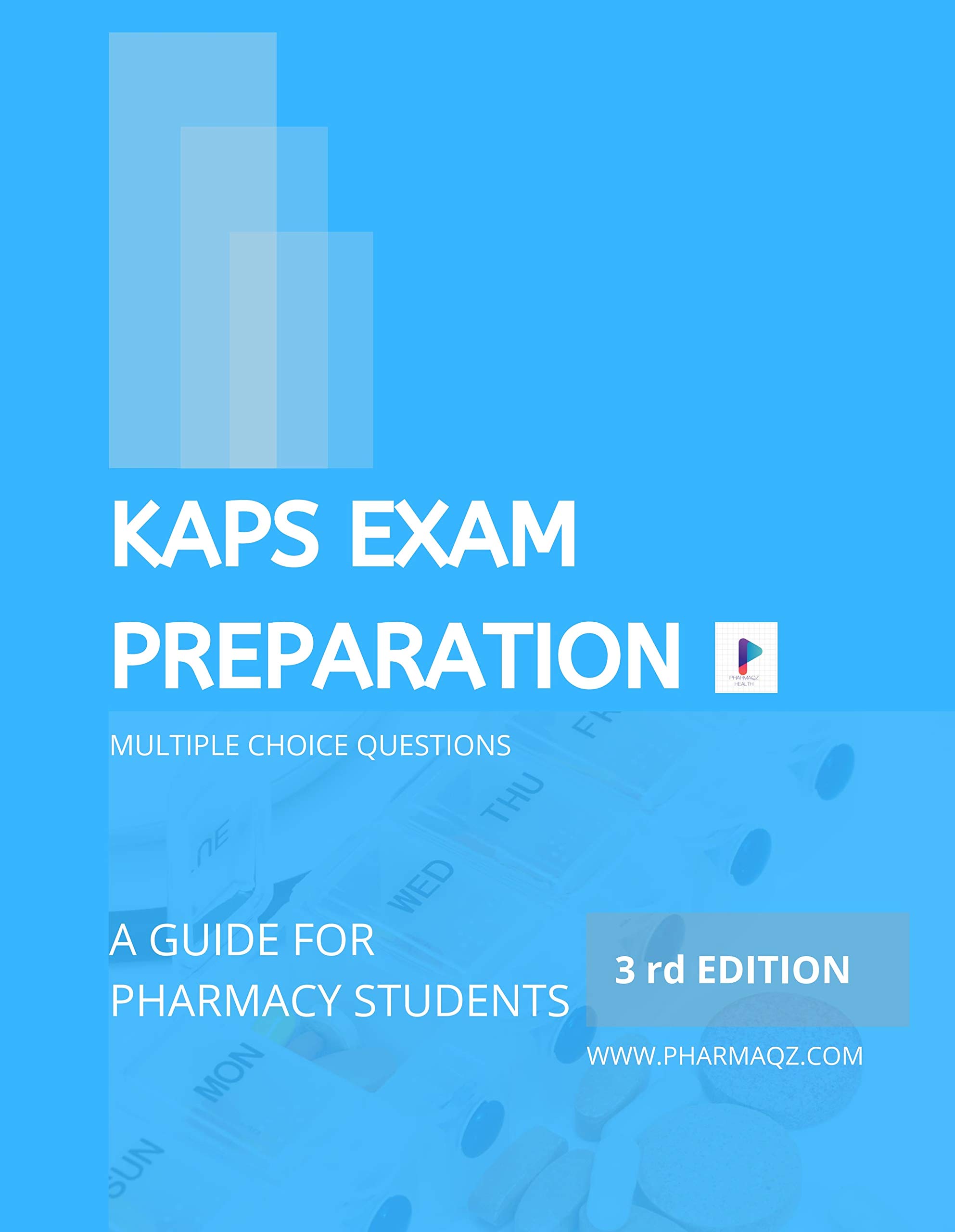 KAPS EXAM PREPARATION 3RD EDITION by PHARMAQZ COMPANY Goodreads