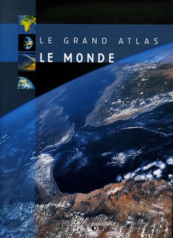 LE GRAND ATLAS DU MONDE. par COLLECTIF