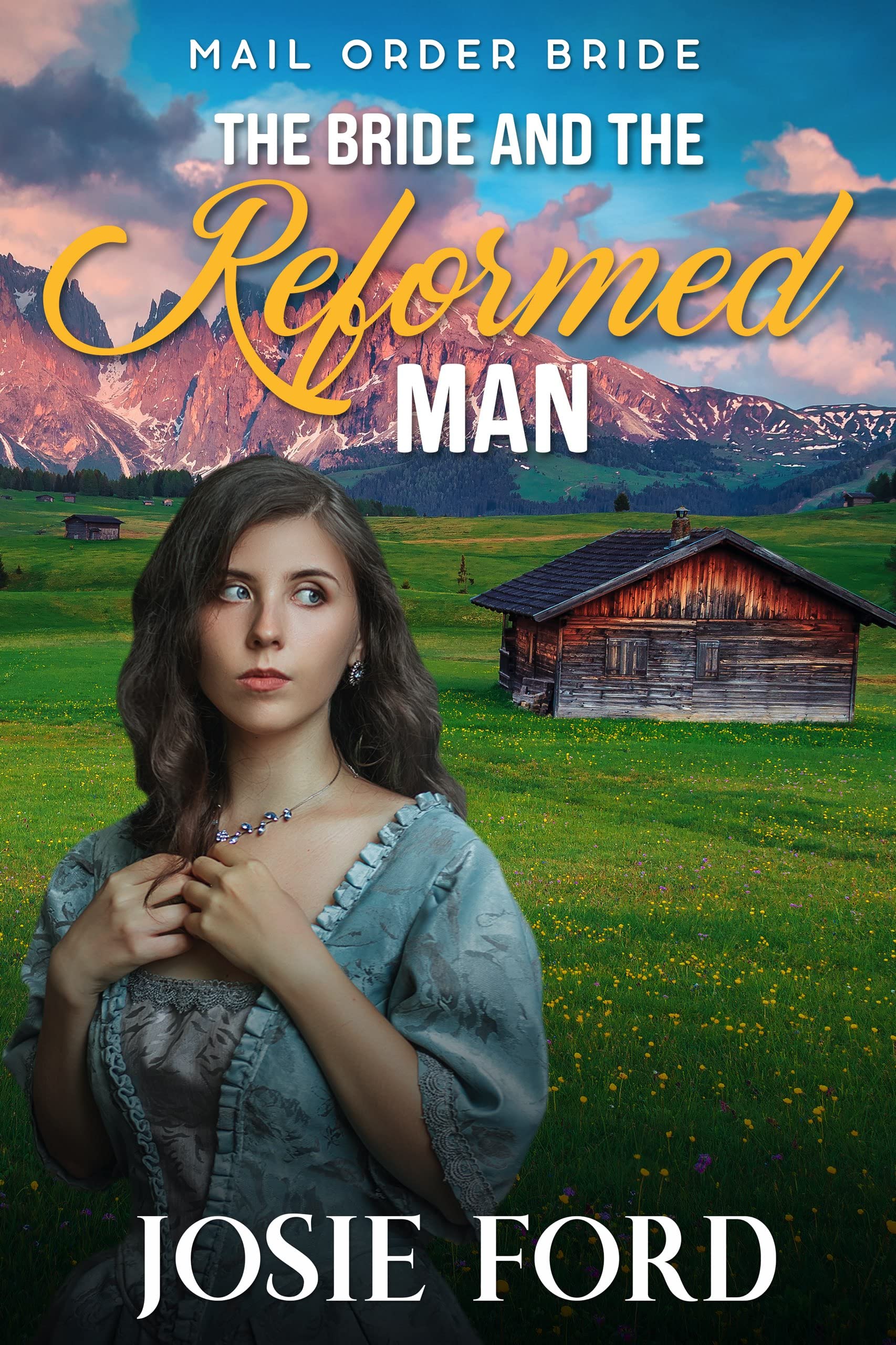 The Bride And The Reformed Man