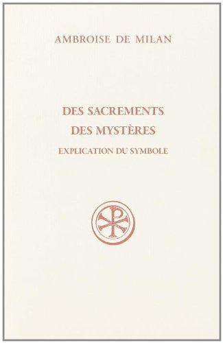 SC 25 DES SACREMENTS - DES MYSTERES - EXPLICATION DUSYMBOLE book cover