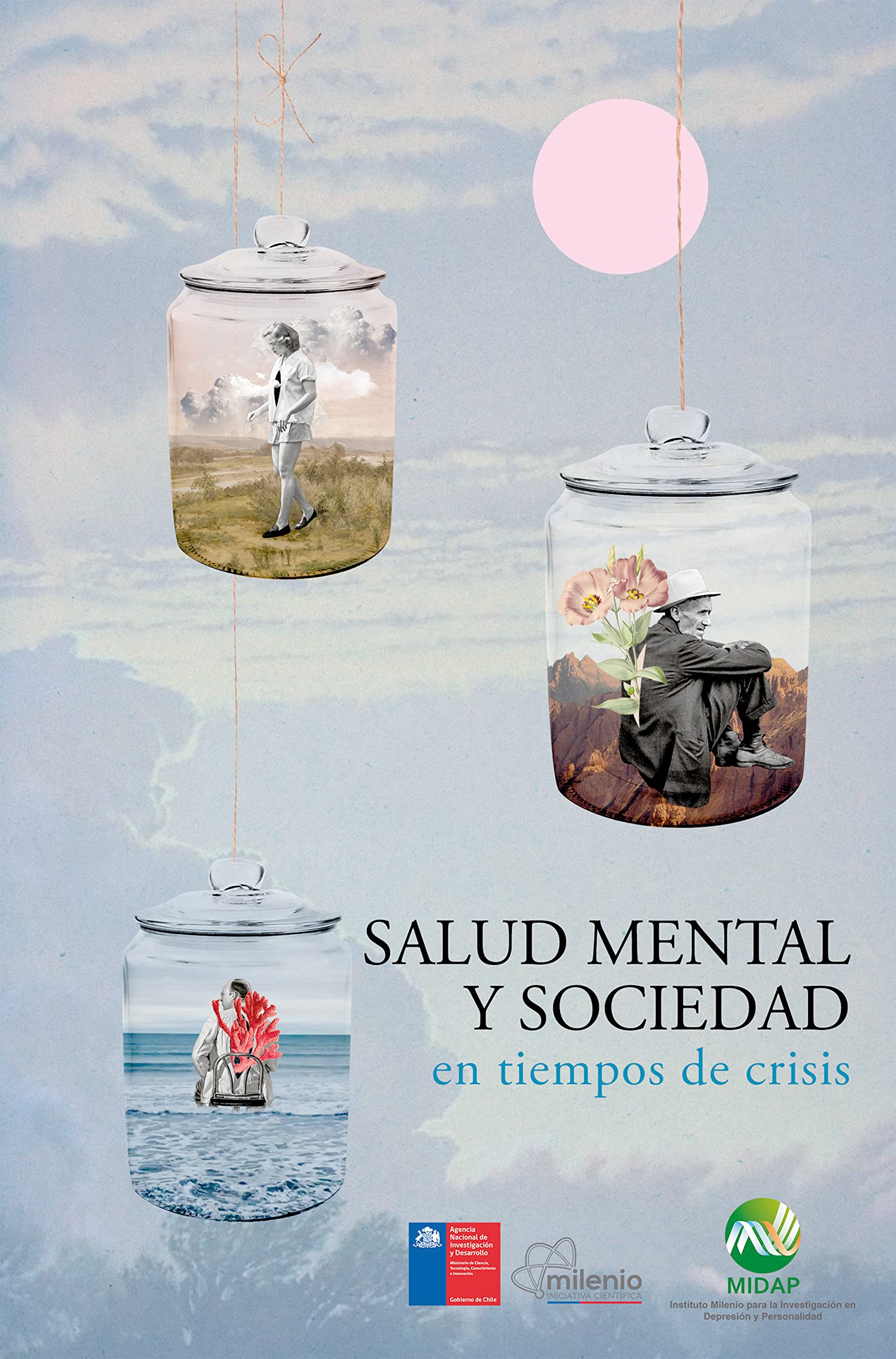 Salud mental y sociedad en tiempos de crisis by MIDAP | Goodreads