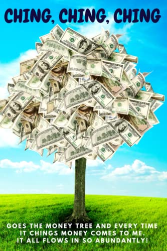 Ching Ching Ching Goes the Money Tree Notebook by TRISI Jotters | Goodreads