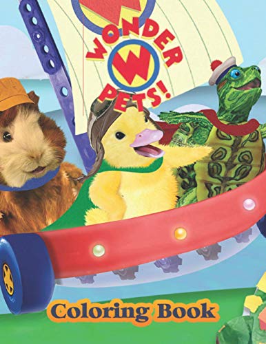Wonder Pets Coloring Book: JUMBO Coloring Book For Kids | Ages 2-13