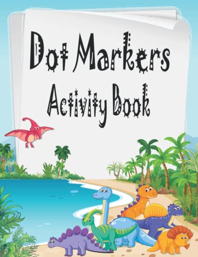 Dot Markers Activity Book: Easy Guided BIG DOTS | Dot Coloring Book For ...