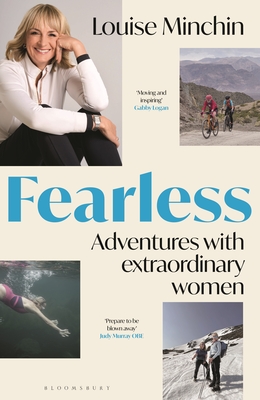 Fearless: Adventures with Extraordinary Women