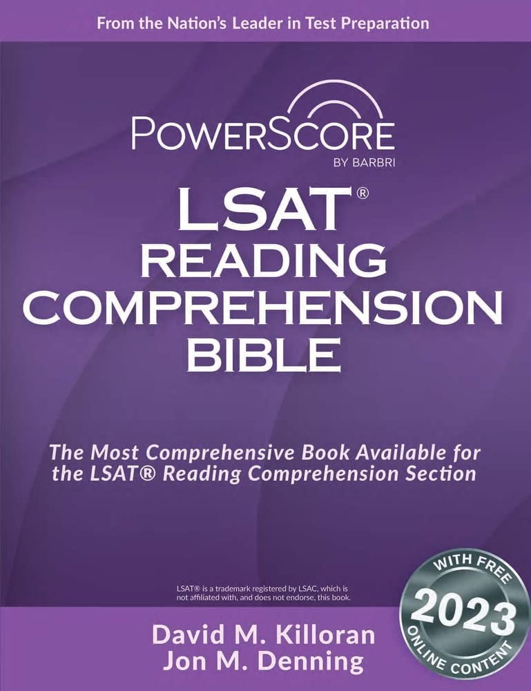 PowerScore LSAT Reading Comprehension Bible by David M. Killoran ...