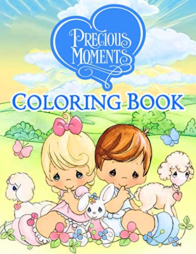Precious Moment Coloring Book: A Sweety Coloring Book For Kids With Precious Moment Designs To ...