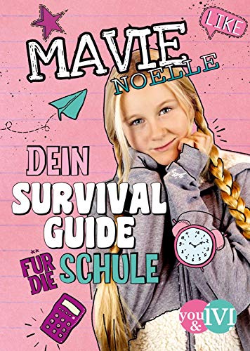 Dein Survival Guide für die Schule by Mavie Noelle | Goodreads