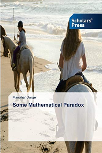 Some Mathematical Paradox by Manohar Durge | Goodreads