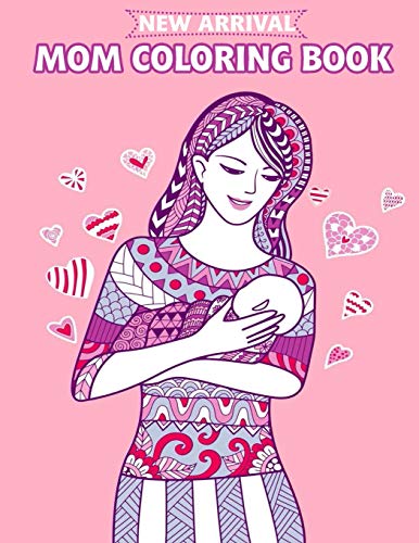 Mom Coloring Book: An Adult Coloring Book Featuring Funny Quotes ...