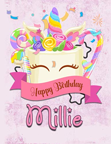 Happy Birthday Millie: Personalized Unicorn Sketchbook & Notebook with