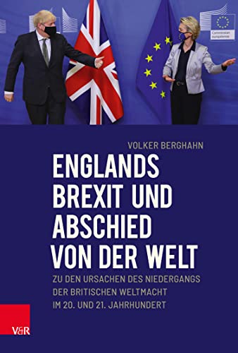 Englands Brexit und Abschied von der Welt Zu den Ursachen des