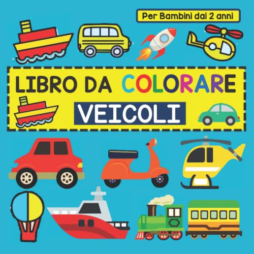 Libro 'Colorare I Veicoli' - Edizione A Colori Con Disegni Di Auto, Moto E Mezzi Di Trasporto - Foto 5