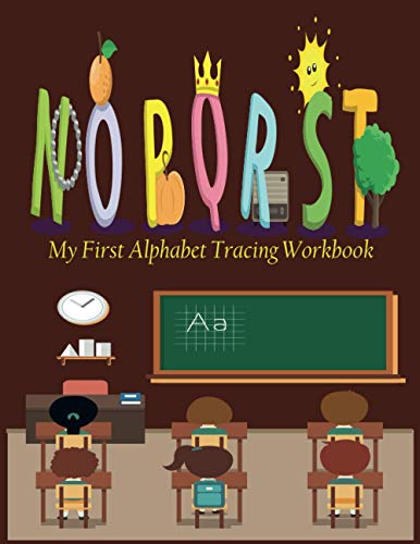 My First Alphabet Tracing Workbook: BIG Letter Tracing for Preschoolers ...