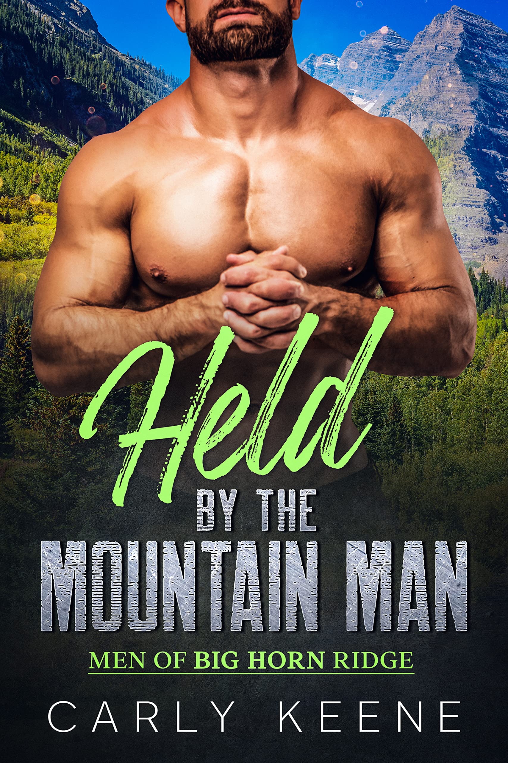 Held by the Mountain Man: A Mountain Man/Curvy Woman Short Instalove Romance