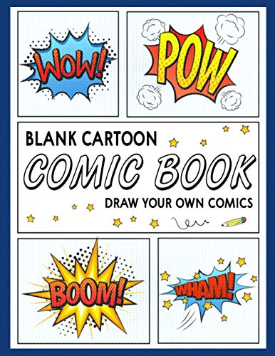 Blank Cartoon Comic Book Draw Your Own Comics: Blank Comic Book for ...