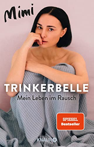 Trinkerbelle: Mein Leben im Rausch