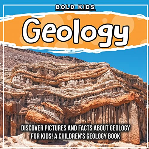 Geology Discover Pictures and Facts About Geology For Kids! A Children