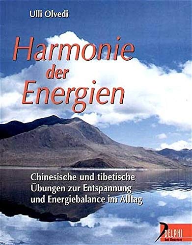 Harmonie der Energien. by Ulli Olvedi Goodreads