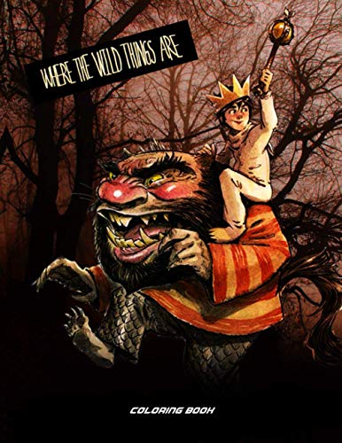 Where The Wild Things Are Coloring Book: 50+ Coloring Pages. Exclusive ...