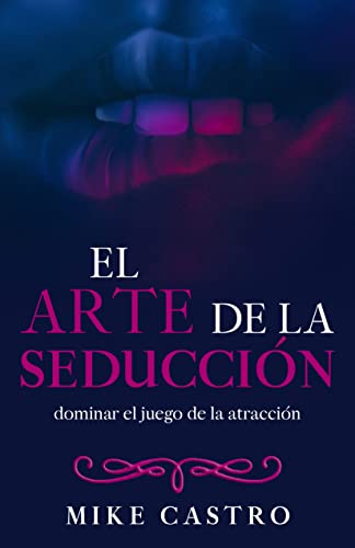 El Arte De La Seducción En Pareja | Juego De 50 Retos Y Preguntas Para Parejas, Duración 15-30 Min