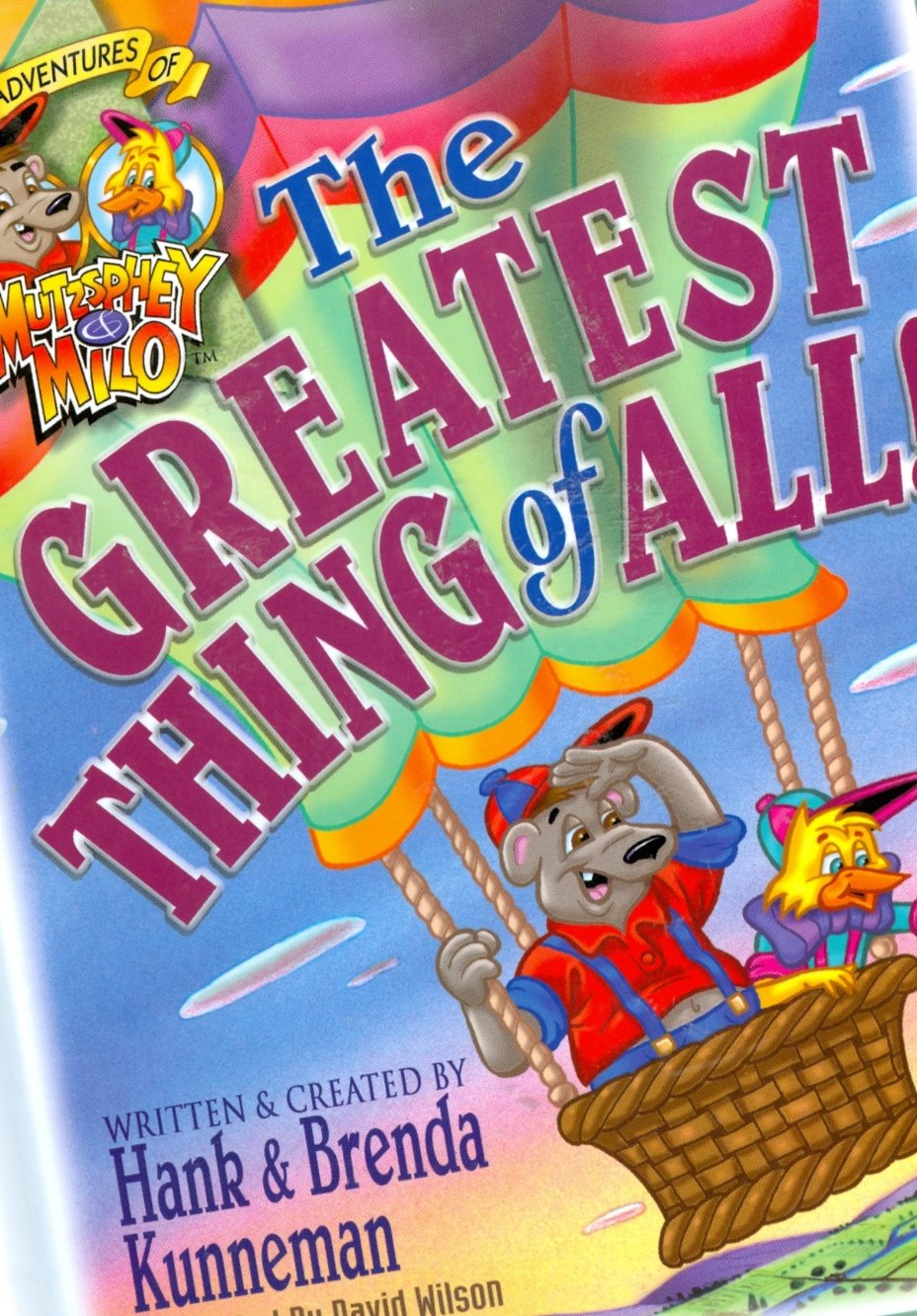 The Greatest Thing of All! by Hank Kunneman Goodreads