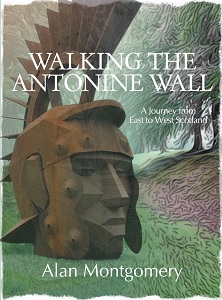 Walking the Antonine Wall: A Journey from East to West Scotland