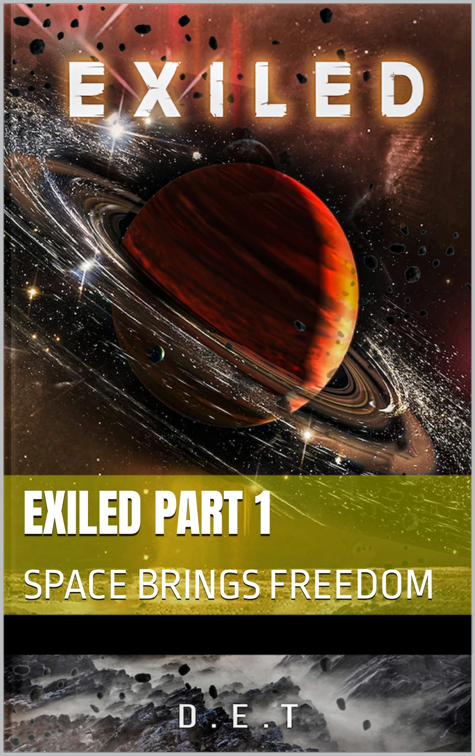 EXILED Part 1 by DE T | Goodreads