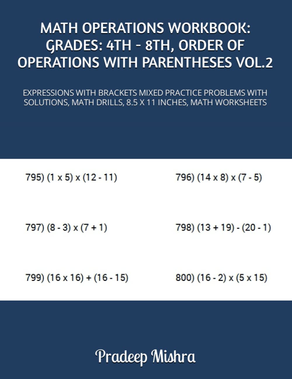 MATH OPERATIONS WORKBOOK GRADES 4TH 8TH, ORDER OF OPERATIONS WITH