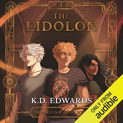 The Eidolon (Magnus Academy, #1)