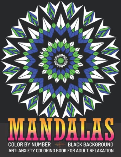 Mandala Color By Number Anti Anxiety Coloring Book For Adult Relaxation ...