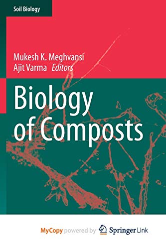 Biology of Composts by Mukesh K. Meghvansi | Goodreads