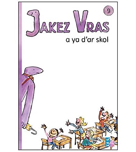 Jakez Vras a ya d'ar skol book cover