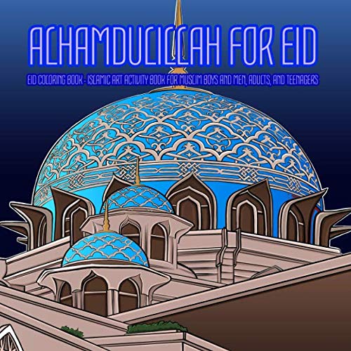 ALHAMDULILLAH FOR EID EID COLORING BOOK ISLAMIC ART ACTIVITY BOOK