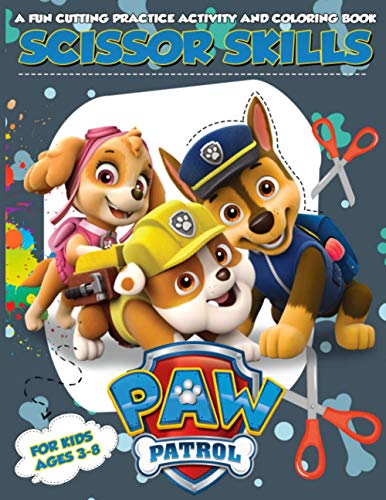 Paw Patrol Scissor Skills: Fantastic Cutting For Beginner Activity ...