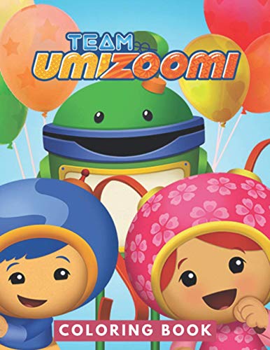 Team Umizoomi Coloring Book: Perfect Christmas Gift For Kids And Adults ...
